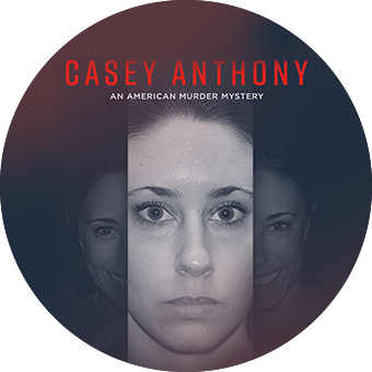 Casey Anthony<br>An American Murder Mistery
